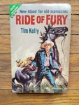 The Blind Trail By Reese Sullivan/ride Of Fury Tim Kelly 1964 Ace Double M106. Price: $12.99.